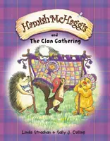 Hamish McHaggis et le rassemblement des clans - Hamish McHaggis and the Clan Gathering