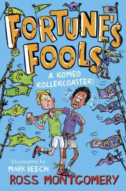 Fortune's Fools - Les montagnes russes de Roméo ! - Fortune's Fools - A Romeo Roller Coaster!