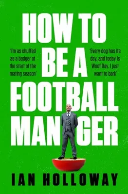 Comment devenir manager de football - How to Be a Football Manager