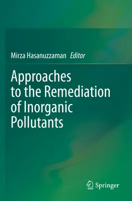 Approches de l'assainissement des polluants inorganiques - Approaches to the Remediation of Inorganic Pollutants