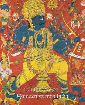 Une bibliothèque de manuscrits de l'Inde - A Library of Manuscripts from India
