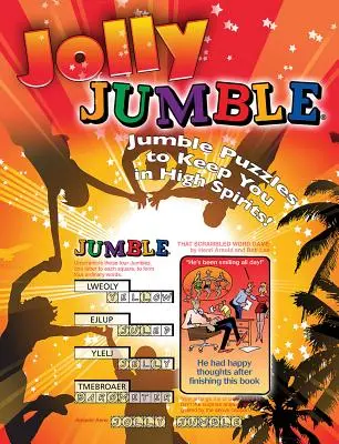 Jolly Jumble(r) : Des puzzles Jumble(r) pour garder le moral ! - Jolly Jumble(r): Jumble(r) Puzzles to Keep You in High Spirits!