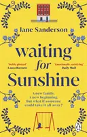 Waiting for Sunshine - Le nouveau roman émouvant et stimulant de l'auteur à succès de Mix Tape - Waiting for Sunshine - The emotional and thought-provoking new novel from the bestselling author of Mix Tape