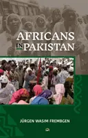 Les Africains au Pakistan - Africans In Pakistan