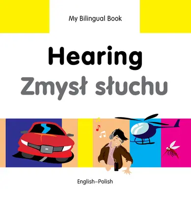 L'ouïe : Anglais-Polonais - Hearing: English-Polish