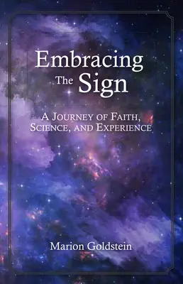 Embrasser le signe - Embracing the Sign