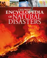 Encyclopédie des catastrophes naturelles pour les enfants - Children's Encyclopedia of Natural Disasters