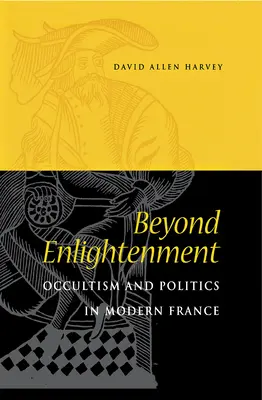 Au-delà des Lumières - Beyond Enlightenment