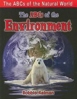 L'ABC de l'environnement - The ABCs of the Environment