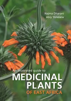 Plantes médicinales d'Afrique de l'Est - Medicinal Plants of East Africa