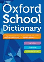 Dictionnaire scolaire Oxford - Oxford School Dictionary
