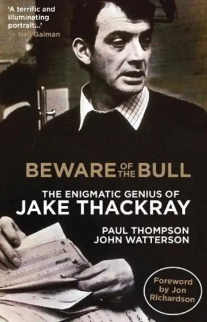 Méfiez-vous du taureau - Le génie énigmatique de Jake Thackray - Beware of the Bull - The Enigmatic Genius of Jake Thackray