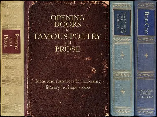 Ouvrir les portes à la poésie et à la prose célèbres : Idées et ressources pour accéder aux œuvres du patrimoine littéraire - Opening Doors to Famous Poetry and Prose: Ideas and Resources for Accessing Literary Heritage Works