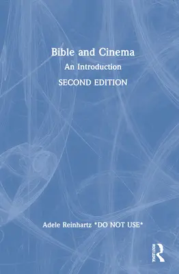 Bible et cinéma : Une introduction - Bible and Cinema: An Introduction