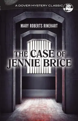 Le cas de Jennie Brice - The Case of Jennie Brice