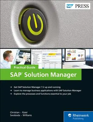 SAP Solution Manager - Guide pratique - SAP Solution Manager--Practical Guide