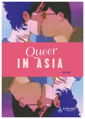 Queer en Asie - Queer in Asia