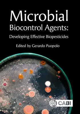 Agents microbiens de biocontrôle : Développer des biopesticides efficaces - Microbial Biocontrol Agents: Developing Effective Biopesticides