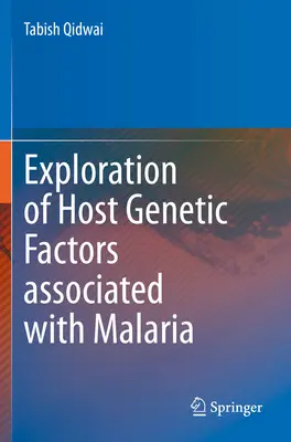 Exploration des facteurs génétiques de l'hôte associés au paludisme - Exploration of Host Genetic Factors Associated with Malaria