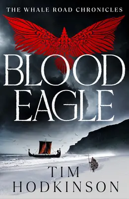 L'Aigle de Sang : Volume 6 - Blood Eagle: Volume 6