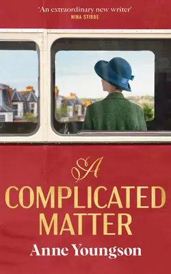 Complicated Matter - Un roman historique sur l'amour, l'appartenance et la recherche d'une place dans le monde, par l'auteur sélectionné pour le Costa Book Award. - Complicated Matter - A historical novel of love, belonging and finding your place in the world by the Costa Book Award shortlisted author