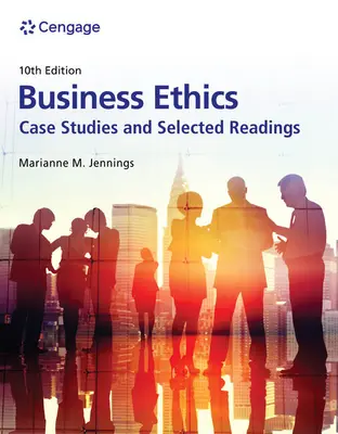 L'éthique des affaires : Études de cas et lectures choisies - Business Ethics: Case Studies and Selected Readings