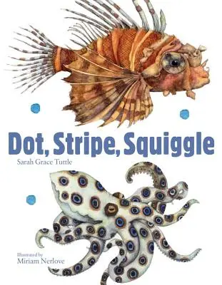 Point, rayure, gribouillis - Dot, Stripe, Squiggle