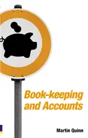 Tenue de livres et de comptes pour les entrepreneurs - Book-keeping and Accounts for Entrepreneurs