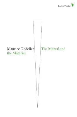 Le mental et le matériel - The Mental and the Material