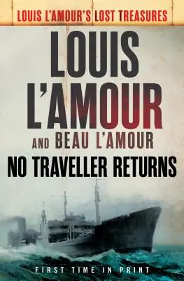 Aucun voyageur ne revient (Trésors perdus) - No Traveller Returns (Lost Treasures)