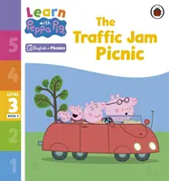 Apprendre avec Peppa Niveau 3 Livre 5 - Le pique-nique des embouteillages (Lecteur de Phonologie) - Learn with Peppa Phonics Level 3 Book 5 - The Traffic Jam Picnic (Phonics Reader)