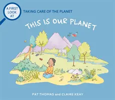 Premier regard : Prendre soin de la nature : C'est notre planète - First Look At: Taking Care of Nature: This is our Planet