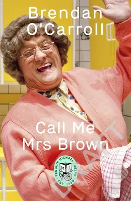 Appelez-moi Mme Brown - Call Me Mrs Brown