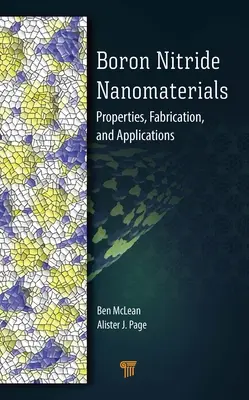 Nanomatériaux à base de nitrure de bore : Propriétés, fabrication et applications - Boron Nitride Nanomaterials: Properties, Fabrication, and Applications