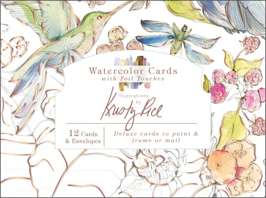 Cartes à l'aquarelle avec des touches de papier d'aluminium : Illustrations de Kristy Rice - Watercolor Cards with Foil Touches: Illustrations by Kristy Rice