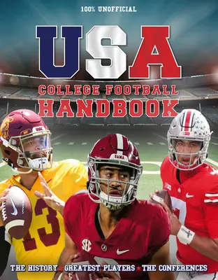 Le manuel de football universitaire des États-Unis - The USA College Football Handbook