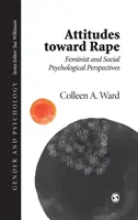 Attitudes à l'égard du viol - Perspectives féministes et de psychologie sociale - Attitudes toward Rape - Feminist and Social Psychological Perspectives