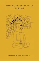 Il faut croire au printemps - You Must Believe in Spring