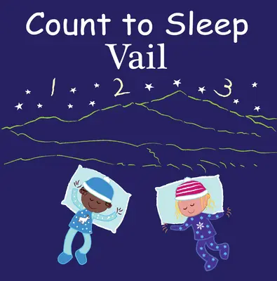 Compte à rebours Vail - Count to Sleep Vail