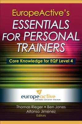 Europeactive's Essentials for Personal Trainers (en anglais) - Europeactive's Essentials for Personal Trainers
