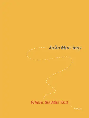 Où, le Mile End - Where, the Mile End