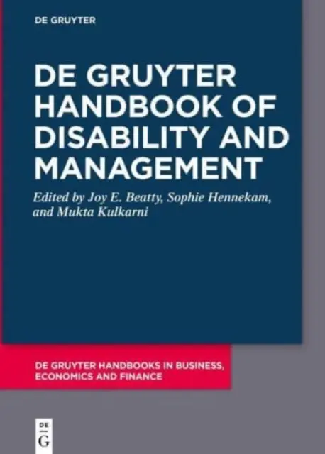 de Gruyter Handbook of Disability and Management (Manuel de Gruyter sur le handicap et la gestion) - de Gruyter Handbook of Disability and Management