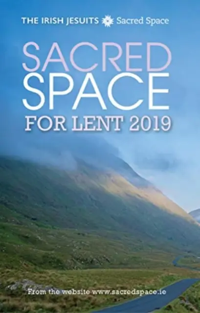 Espace sacré pour le Carême 2019 - Sacred Space for Lent 2019
