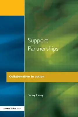 Partenariats de soutien : La collaboration en action - Support Partnerships: Collaboration in Action