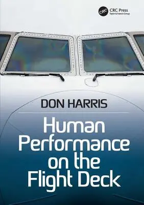 La performance humaine au poste de pilotage - Human Performance on the Flight Deck