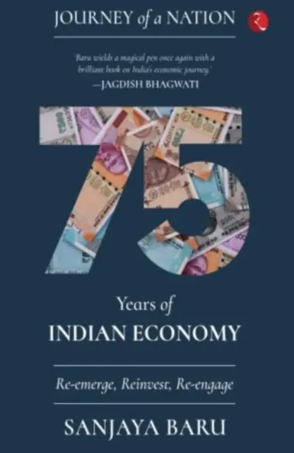 VOYAGE D'UNE NATION - 75 ANS D'ÉCONOMIE INDIENNE - JOURNEY OF A NATION - 75 YEARS OF INDIAN ECONOMY