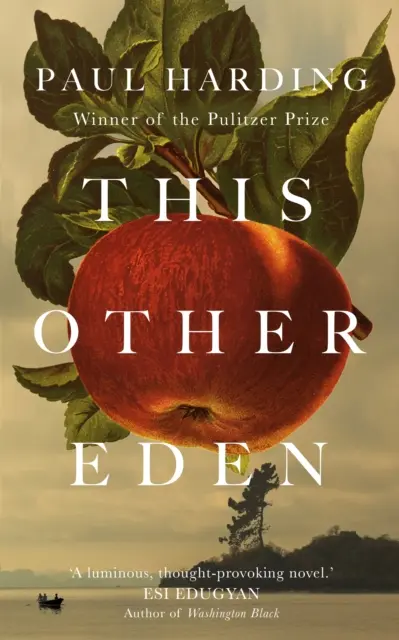 Cet autre Eden - Le nouveau roman du lauréat du prix Pulitzer - This Other Eden - The new novel from the winner of the Pulitzer Prize