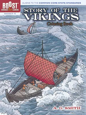 Livre de coloriage sur l'histoire des Vikings, 3e-5e année - Story of the Vikings Coloring Book, Grades 3-5