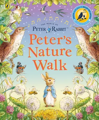 Peter Rabbit : La promenade de Peter dans la nature - Un livre sonore - Peter Rabbit: Peter's Nature Walk - A Sound Book