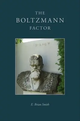 Le facteur Boltzmann - The Boltzmann Factor